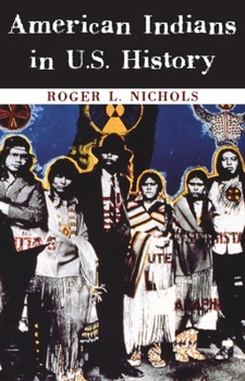 Paperback American Indians in U.S. History, Volume 248 Book