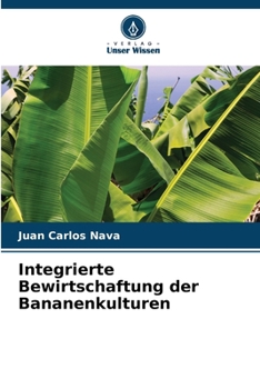 Paperback Integrierte Bewirtschaftung der Bananenkulturen [German] Book