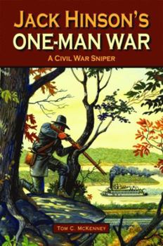 Hardcover Jack Hinson's One-Man War Book