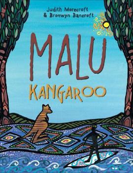 Hardcover Malu Kangaroo: How the First Children Learnt to Surf Book