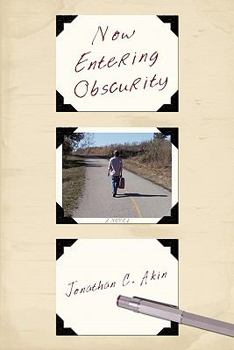 Paperback Now Entering Obscurity Book