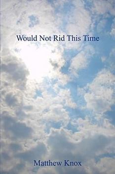 Paperback Would Not Rid This Time Book