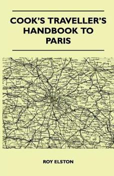 Cook's Traveller's Handbook to Paris