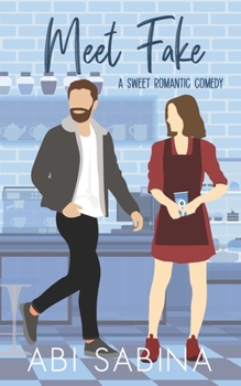 Paperback Meet Fake: A Sweet Fake Dating Romantic Comedy Book