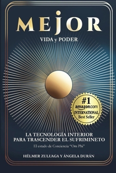 Paperback Mejor: Vida Y Poder El Arte de No Sufrir Más [Spanish] Book