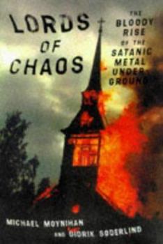 Paperback Lords of Chaos: The Bloody Rise of the Satanic Metal Underground Book