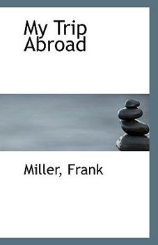 Paperback My Trip Abroad Book