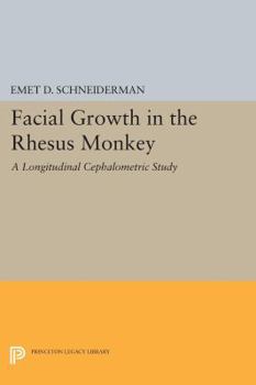 Paperback Facial Growth in the Rhesus Monkey: A Longitudinal Cephalometric Study Book