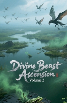 Paperback Divine Beast Ascension, Volume 2 Book