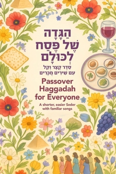 Paperback Passover Haggadah for Everyone - הַגָּדָה שֶׁל פֶּס Book