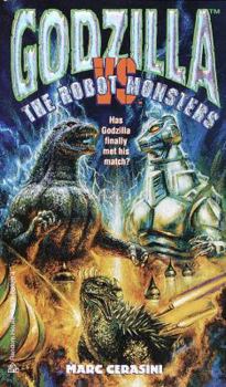 Godzilla vs. the Robot Monsters - Book #4 of the Godzilla
