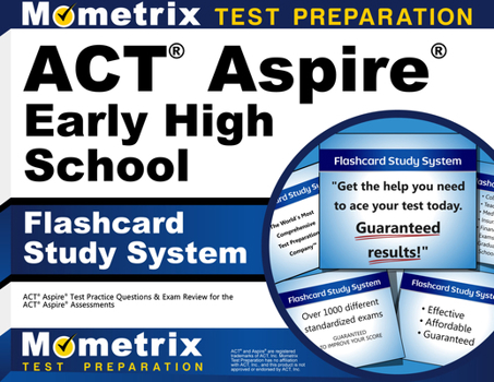 ACT Aspire Early High School Flashcard Study System: ACT Aspire Test Practice Questions & Exam Review for the ACT Aspire Assessments