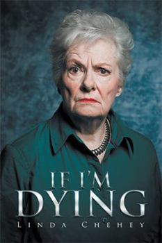 Paperback If I'm Dying Book