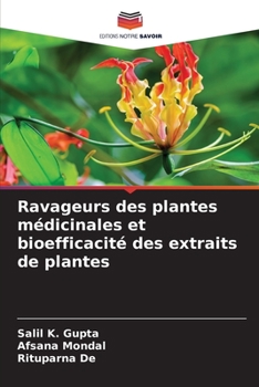 Paperback Ravageurs des plantes médicinales et bioefficacité des extraits de plantes [French] Book