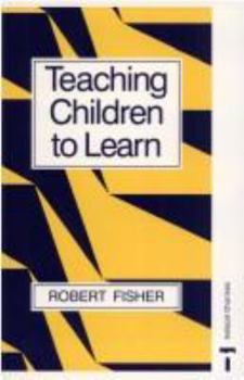 Paperback Teaching Children to Learn Book