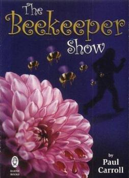 Paperback The Beekeeper's Show Book