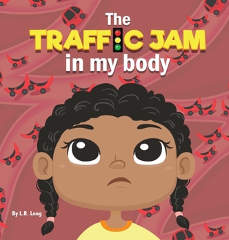 Hardcover The Traffic Jam in my Body Book
