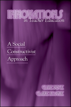 Paperback Innovations in Teacher Education: A Social Constructivist Approach Book