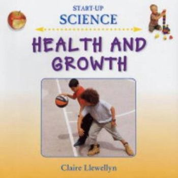 Start-up Science: Health and Growth - Book  of the Asas Sains