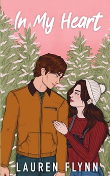 In My Heart: A Grumpy Sunshine Christmas Novella