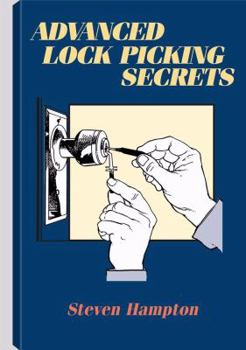 Paperback Advanced Lock Picking Secrets Book