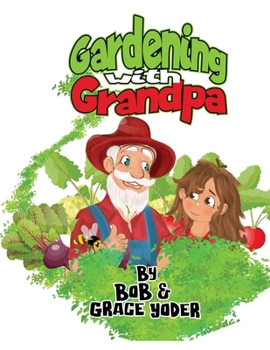 Paperback Gardening with Grandpa Book