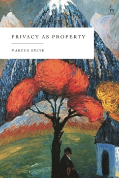 Hardcover Privacy as Property Book