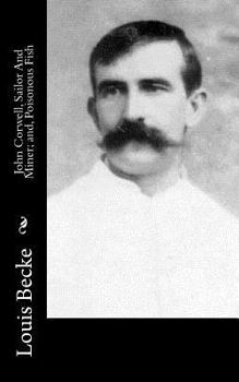 Paperback John Corwell, Sailor And Miner; and, Poisonous Fish Book