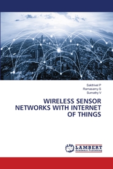 Paperback Wireless Sensor Networks with Internet of Things Book