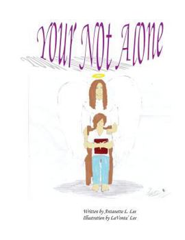 Paperback Your Not Alone Book