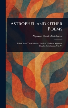 Hardcover Astrophel and Other Poems Book