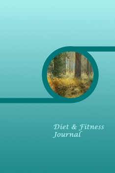 Paperback Diet & Fitness Journal: Food Journal and Activity Log to Track Your Eating and Exercise for Optimal Weight Loss (90-Day Diet & Fitness Tracker Book