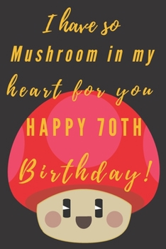 Someone I Love Was Born Today Happy 70th Birthday: 70th Birthday Gift / Journal / Notebook / Diary / Unique Greeting & Birthday Card Alternative