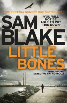 Paperback Little Bones: A Disturbing Irish Crime Thriller (The Cathy Connolly Series) Book