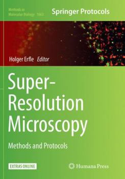 Paperback Super-Resolution Microscopy: Methods and Protocols Book