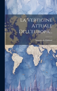 Hardcover La Vertigine Attuale Dell'europa... [Italian] Book