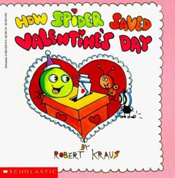 How Spider Saved Valentine's Day - Book  of the How Spider Saved...
