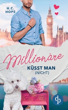 Paperback Millionäre küsst man (nicht) [German] Book