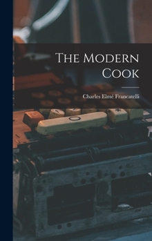 Hardcover The Modern Cook Book