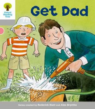 Paperback Oxford Reading Tree: Level 1: More First Words: Get Dad Book