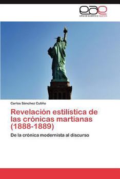 Paperback Revelacion Estilistica de Las Cronicas Martianas (1888-1889) [Spanish] Book