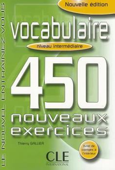 Paperback Vocabulaire 450 Exercises Textbook + Key (Intermediate) [French] Book