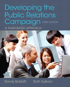 Paperback Developing the Public Relations Campaign Book