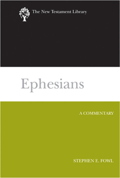 Paperback Ephesians: A Commentary Book