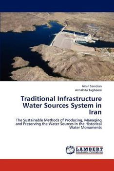 Paperback Traditional Infrastructure Water Sources System in Iran Book