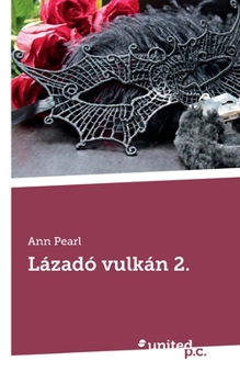 Paperback Lázadó vulkán 2. [Hungarian] Book
