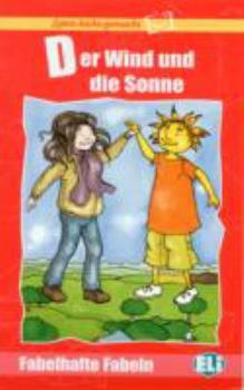 Paperback Lesen Leicht Gemacht - Fabelhafte Fabeln: Der Wind Und Die Sonne - Book (German Edition) Book