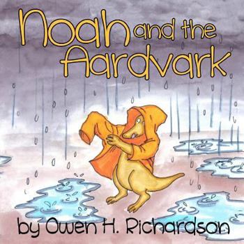 Paperback Noah and the Aardvark Book