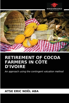 Paperback Retirement of Cocoa Farmers in Côte d'Ivoire Book