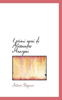 I Primi Anni Di Alessandro Manzoni